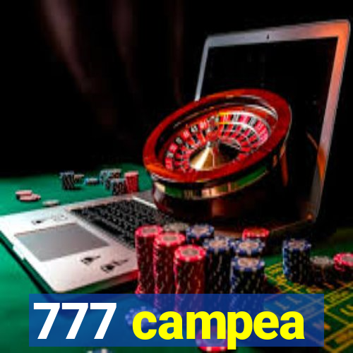 777 campea